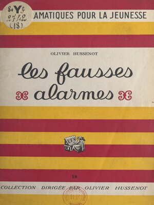 cover image of Les fausses alarmes
